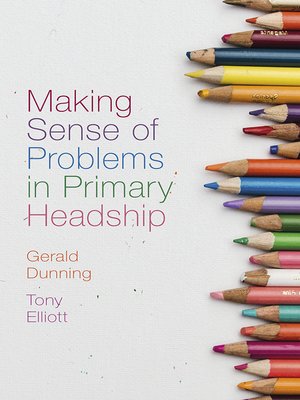 cover image of Making Sense of Problems in Primary Headship